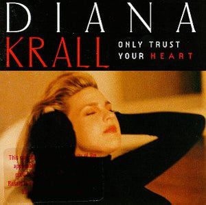 Krall, Diana - Only Trust Your Heart  (Lp)