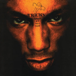 Tricky - 2024RSD - Angels with Dirty Faces (2LP-orange vinyl repress)