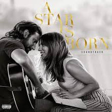 Load image into Gallery viewer, Soundtrack - A Star is Born (2LP) w/Bradley Cooper &amp; Lady Gaga (LP)

