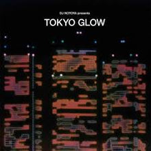 Load image into Gallery viewer, V/A - Tokyo Glow (2LP) (LP)

