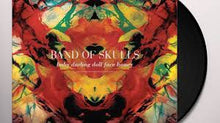 Load image into Gallery viewer, Band of Skulls - Baby Darling Doll Face Honey (2024 Remastered) (LP)
