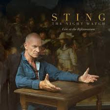 Load image into Gallery viewer, Sting - The Night Watch: Live at the Rijksmuseum (180g) (LP)
