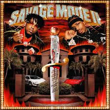 Load image into Gallery viewer, 21 Savage &amp; Metro Boomin - Savage Mode II (LP)
