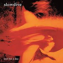 Load image into Gallery viewer, Slowdive - Just For A Day (LP)
