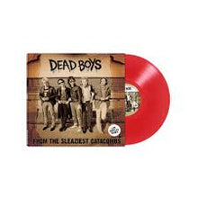 Load image into Gallery viewer, Dead Boys - From The Sleaziest Catacombs (Live Bootleg Series) (Only 350 copies made) (LP)
