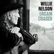 Load image into Gallery viewer, Nelson, Willie - Dream Chaser (LP)
