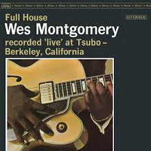Load image into Gallery viewer, Wes Montgomery - Full House (Original Jazz Classics Series) (LP)
