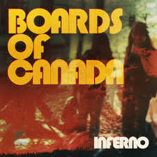 Load image into Gallery viewer, Boards of Canada - Inferno (LP)
