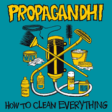 Load image into Gallery viewer, Propagandhi - How To Clean Everything (transparent yellow vinyl)
