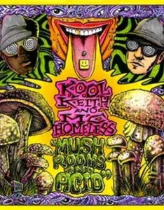 Kool Keith & MC Homeless - 2024RSD - Mushrooms & Acid (coloured vinyl)