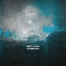 Load image into Gallery viewer, Hackett, Steve &amp; Steve Rothery - The Roaring Waves (LP)
