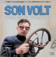Load image into Gallery viewer, Son Volt - Sound Signal Serenades (LP)
