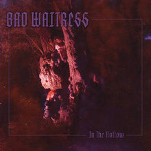 Load image into Gallery viewer, Bad Waitress - In The Hollow (Translucent Grape Vinyl) (LP)
