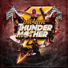 Load image into Gallery viewer, Thundermother - Live 'n' Alive (CD)
