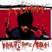 Load image into Gallery viewer, Redman - Whut? Thee Album (white vinyl) (LP)
