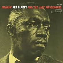 Load image into Gallery viewer, Blakey, Art &amp; The Jazz Messengers - Moanin' (Blue Note Essential Vinyl Series) (LP)
