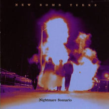 Load image into Gallery viewer, New Bomb Turks - Nightmare Scenario (180g-violet translucent vinyl) (LP)
