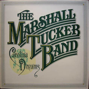 The Marshall Tucker Band - Carolina Dreams (USED GATEFOLD LP)