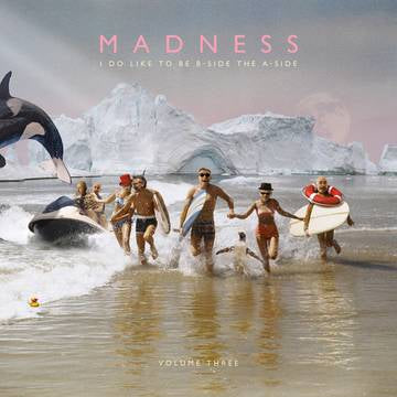 Madness - I Do Like To Be B-Side The A-Side: VOLUME 3 (RSD 2023 LP)