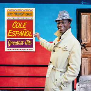 Nat King Cole-Cole Espanol: Greatest Hits (Deluxe Gatefold Packaging!)