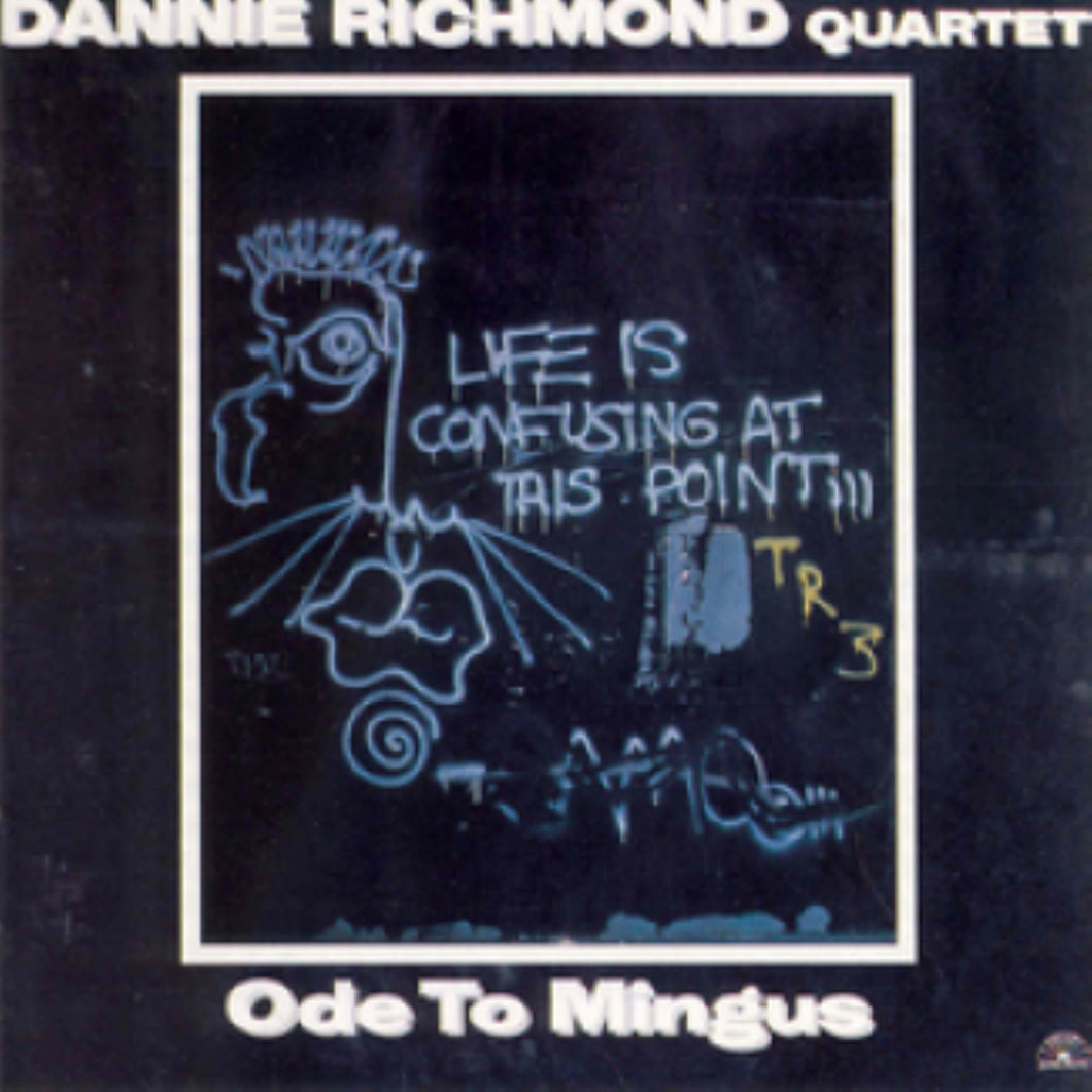 Dannie Richmond Quartet-Ode To Mingus