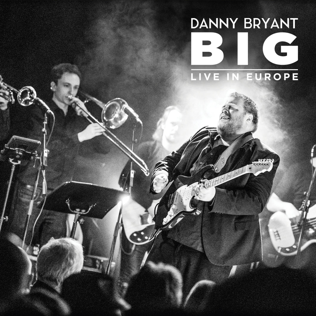 Danny Bryant-Big