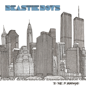 Beastie Boys - To The 5 Burroughs (2Lp)