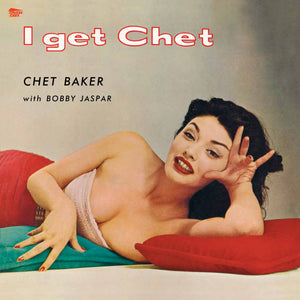 Chet Baker-I Get Chet (LP)