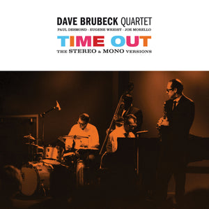 Dave Brubeck-Time Out: The Stereo & Mono Versions