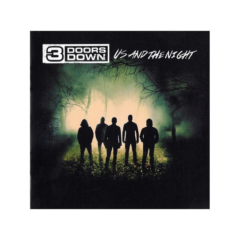 3 DOORS DOWN US AND THE NIGHT