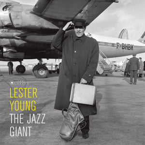 Lester Young-The Jazz Giant: Gatefold Edition.