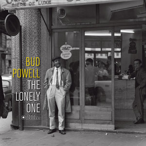 Bud Powell-The Lonely One: Gatefold Edition