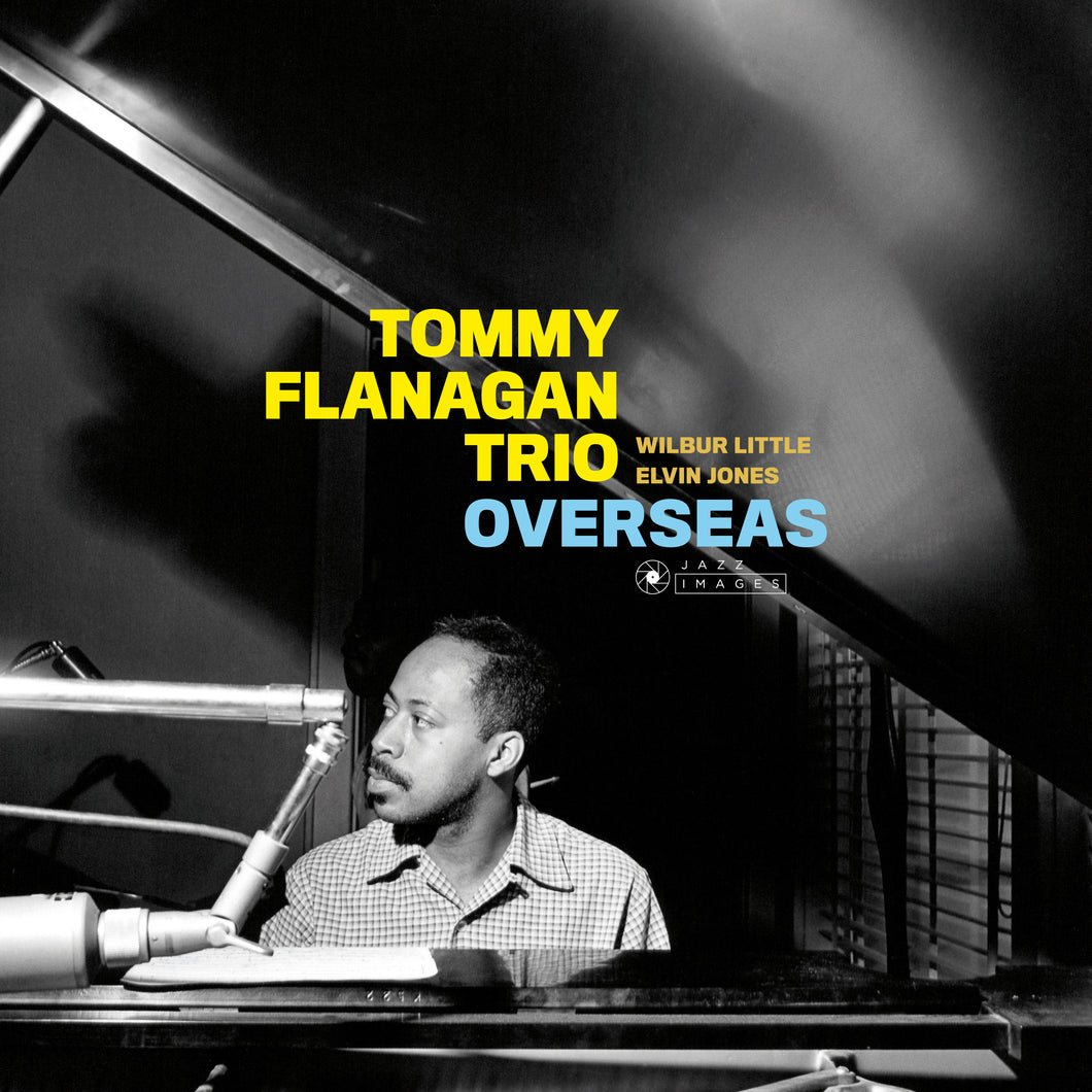 Tommy Flanagan Trio-Overseas + 2 Bonus Tracks!
