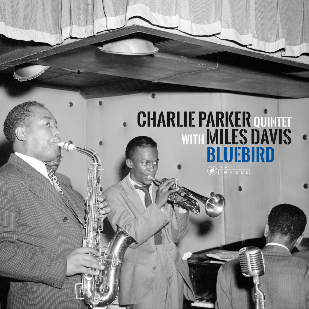 Charlie Parker Quintet & Miles Davis-Bluebird