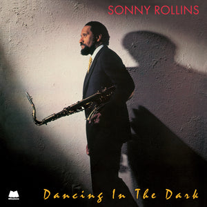 Sonny Rollins-Dancing In The Dark