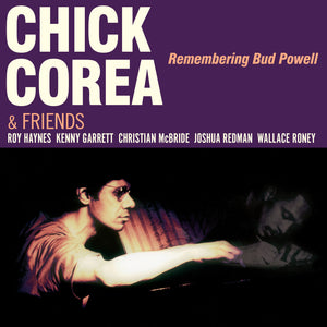 Chick Corea-& Friends: Remembering Bud Powell (Double Lp).