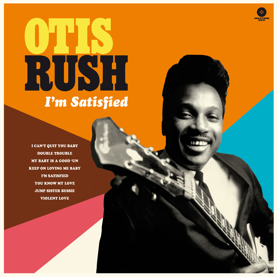 Otis Rush-I'M Satisfied: Cobra, Chess & Duke Sides 1956