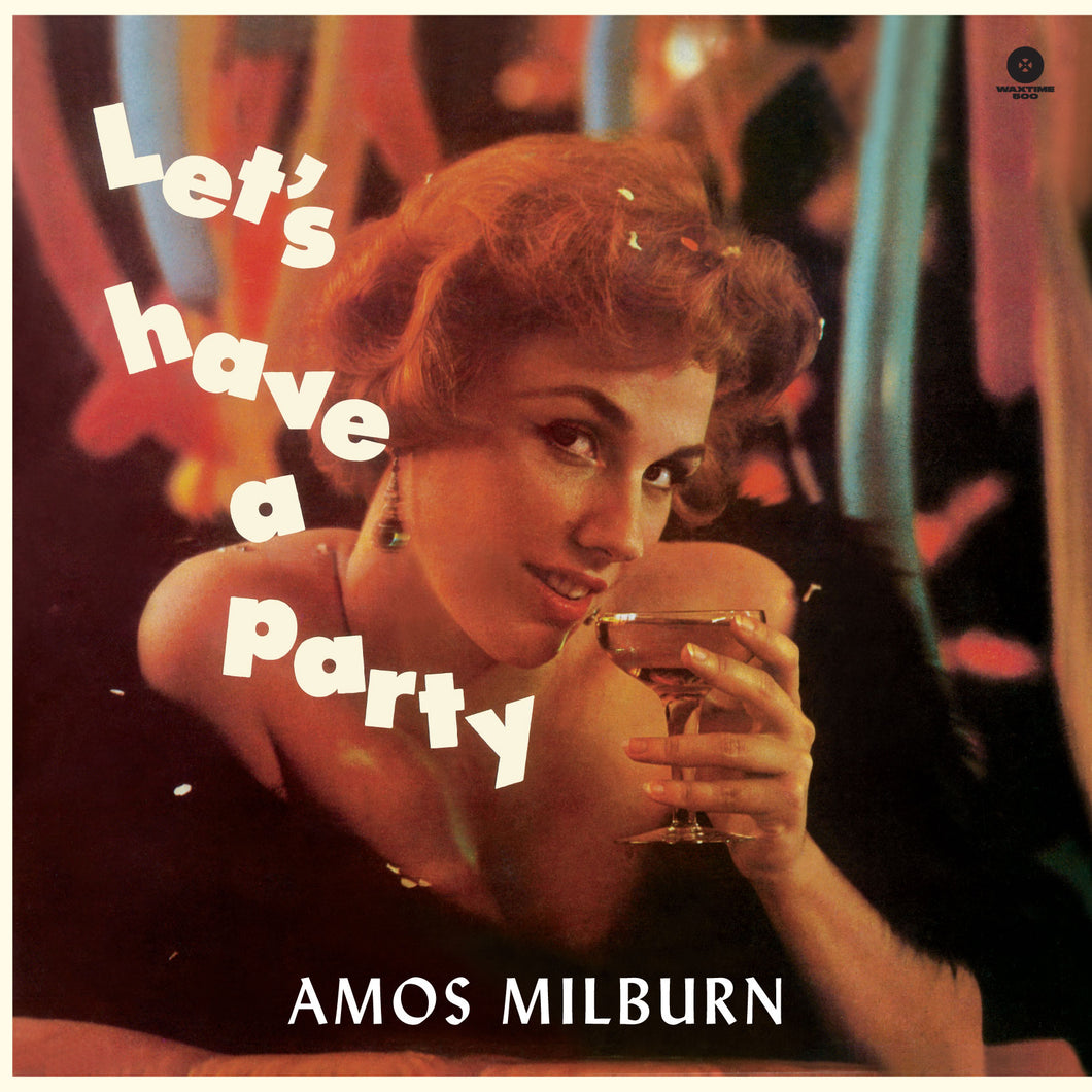 Amos Milburn-Let'S Have A Party + 4 Bonus Tracks!