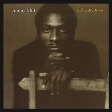 Jimmy Cliff - Follow My Mind (RSD 22/23 )