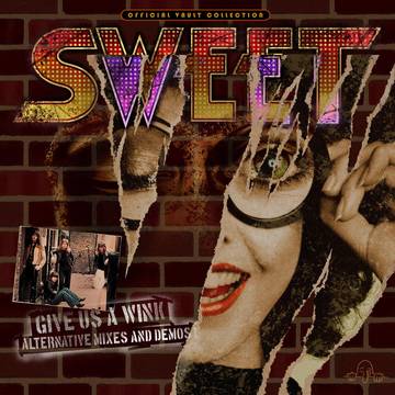 Sweet - Give Us A Wink Alternative Mixes & Demos (RSD BF 2022)