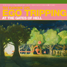 The Flaming Lips - Ego Tripping At The Gates Of Hell (Glow In the Dark Green LP)