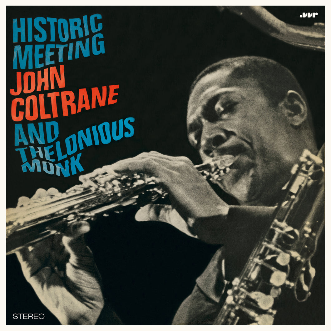 Thelonious Monk & John Coltrane-Historic Meeting