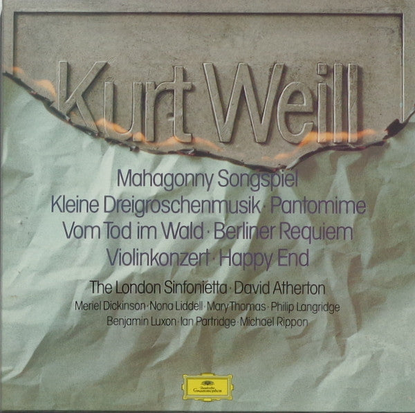 Kurt Weill, The London Sinfonietta and David Atherton - Mahagonny Songspiel, Kleine Dreigroschenmusik, Pantomime, Vom Tod Im Wald, Berliner Requiem, Violinkonzert, Happy End (USED 3LP BOXSET)