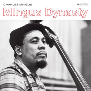 Charles Mingus-Mingus Dynasty (Outstanding New Cover Art!)