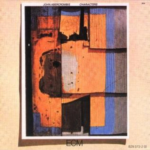 John Abercrombie - Characters (USED LP)