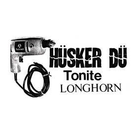 Husker Du - Tonite Longhorn (RSD23 2LP)