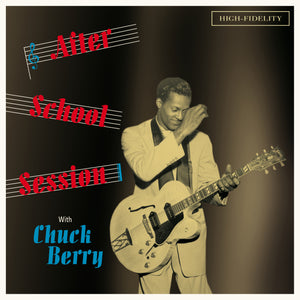 Chuck Berry-After School Session With Chuck Berry + 4 Bonus Tracks