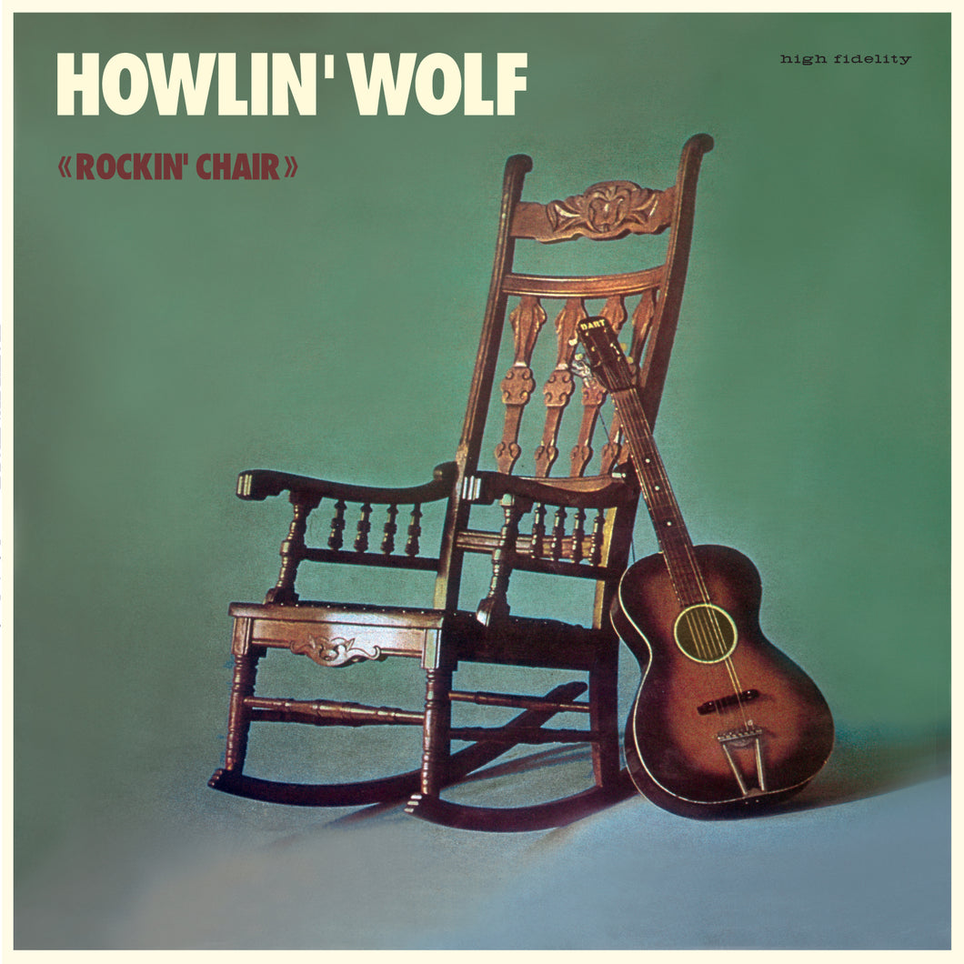 Howlin' Wolf - Rockin' Chair (LP +4 Bonus Tracks)