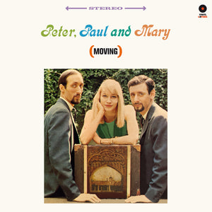 Paul & Mary Peter-Peter, Paul & Mary (Moving) + 2 Bonus Tracks!
