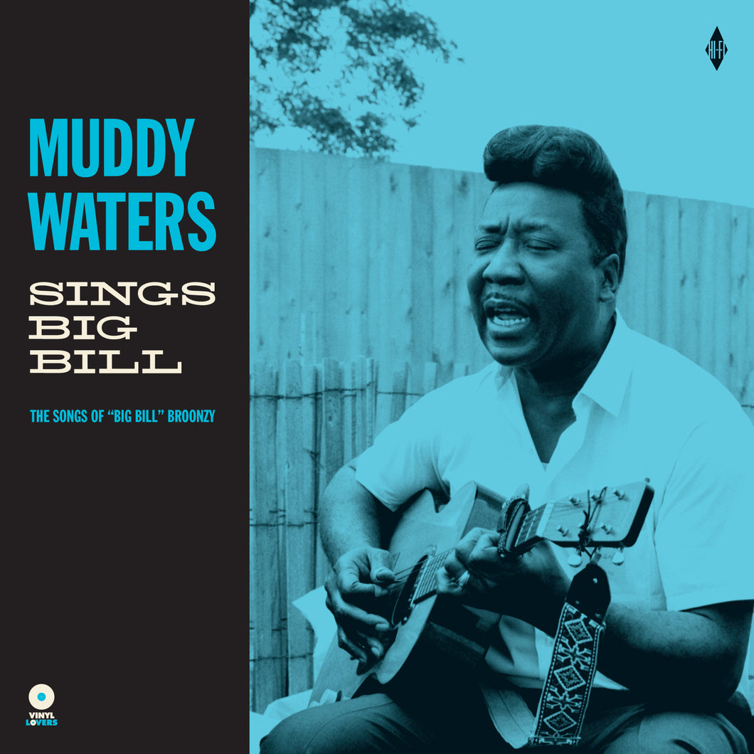 Muddy Waters-Sings Big Bill + 4 Bonus Tracks!